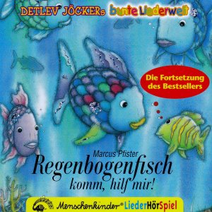 ISBN 9783895160158: Regenbogenfisch, komm hilf mir! Ein Liederhörspiel