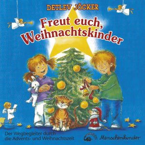 ISBN 9783895161247: Freut euch, Weihnachtskinder; Teil: CD. Detlev Jöcker