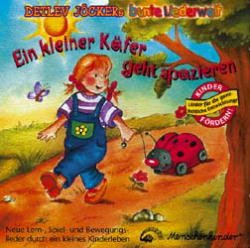 ISBN 9783895161582: Ein kleiner Käfer geht spazieren - Neue Lern-, Spiel- und Bewegungslieder durch ein kleines Kinderleben