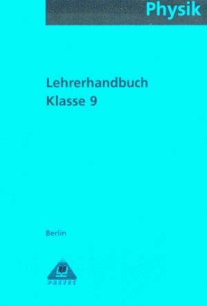 ISBN 9783895173752: Physik / Klasse 9 / Lehrbuch Berlin