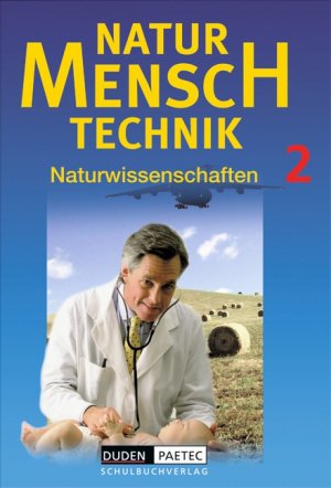 ISBN 9783895178115: Naturwissenschaften - Band 2 - Schülerbuch  -  Reihe: Natur - Mensch - Technik -   NEU - noch unbenutzt !