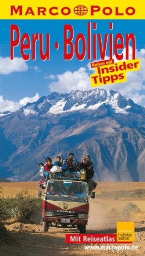 ISBN 9783895259623: Peru /Bolivien -- Reisen mit Insider-Tipps - Mit Reiseatlas