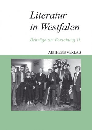 ISBN 9783895287831: Literatur in Westfalen – Beiträge zur Forschung 11