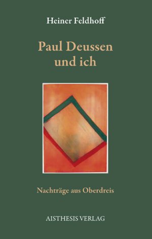 ISBN 9783895288708: Paul Deussen und ich - Nachträge aus Oberdreis