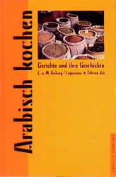 ISBN 9783895332142: Arabisch kochen