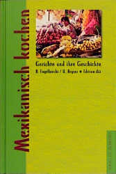 ISBN 9783895332487: Mexikanisch kochen