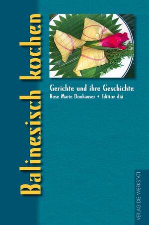 ISBN 9783895336065: Balinesisch kochen