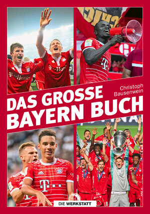 ISBN 9783895337178: Das große Bayern-Buch