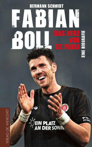 ISBN 9783895339097: Fabian Boll - Das Herz von St. Pauli - Eine Biografie