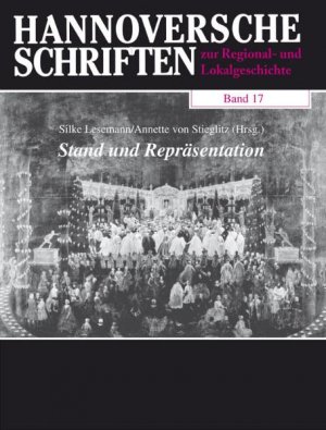 ISBN 9783895344572: Stand und Repräsentation – Kultur- und Sozialgeschichte des hannoverschen Adels vom 17. bis zum 19. Jahrhundert