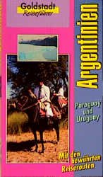 ISBN 9783895502408: Argentinien - Paraguay - Uruguay