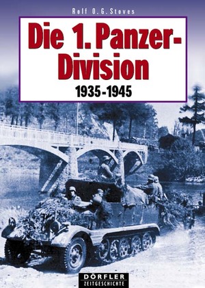 ISBN 9783895550423: Die 1. Panzer-Division 1939 - 1945