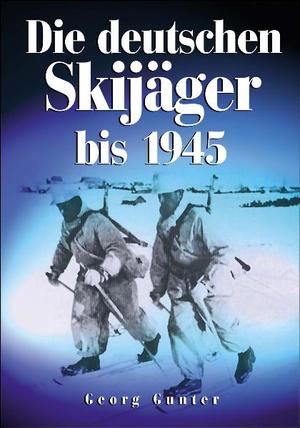 ISBN 9783895553349: Die deutschen Skijäger