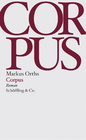 ISBN 9783895610943: Corpus