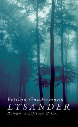 gebrauchtes Buch – Bettina Gundermann – Lysander