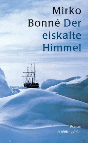 ISBN 9783895614019: Der eiskalte Himmel