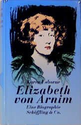 ISBN 9783895616006: Elizabeth von Arnim: Eine Biographie eine Biographie