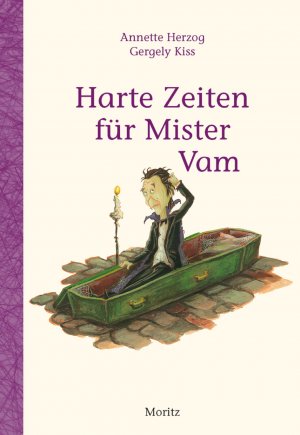 ISBN 9783895652240: Harte Zeiten für Mister Vam