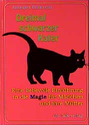 ISBN 9783895680724: Dreimal schwarzer Kater