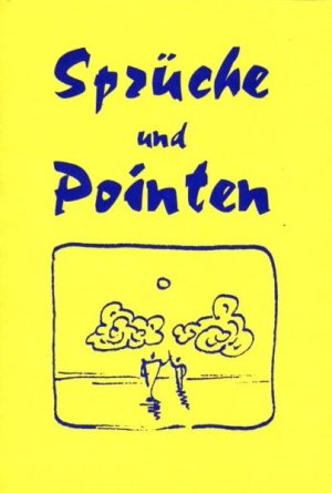 ISBN 9783895751257: Sprüche & Pointen