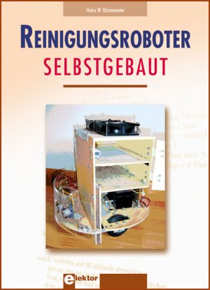 ISBN 9783895761669: Reinigungsroboter selbstgebaut