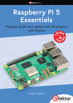 neues Buch – Dogan Ibrahim – Raspberry Pi 5 Essentials