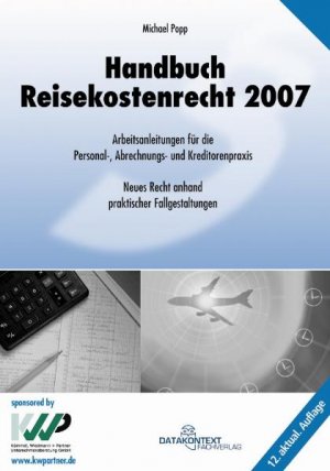 ISBN 9783895774454: Handbuch Reisekostenrecht 2007