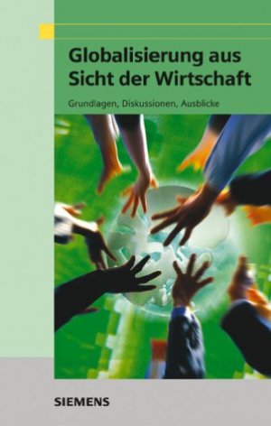 gebrauchtes Buch – von Pierer – Globalisierung aus Sicht der Wirtschaft