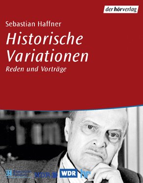 ISBN 9783895845369: Historische Variationen - Reden und Gespräche (5 CDs in 3 CD-Covers, ohne Schuber)