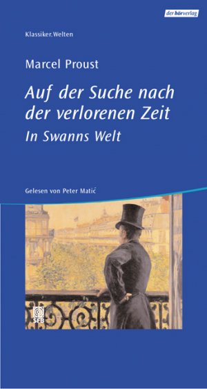 ISBN 9783895847103: Auf der Suche nach der verlorenen Zeit., [...]: In Swanns Welt / mit einem Nachw. von Vladimir Nabokov.