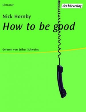 ISBN 9783895849190: How to be good