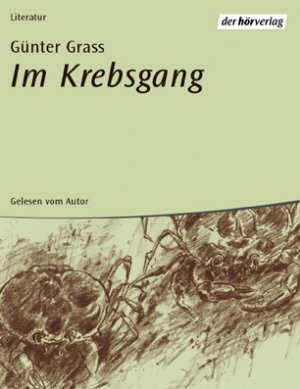 ISBN 9783895849527: Im Krebsgang: Vollständige Lesung. Luxusausgabe