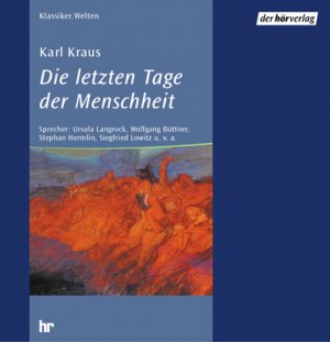 ISBN 9783895849916: Die letzten Tage der Menschheit – Luxusausgabe