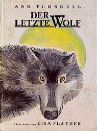 ISBN 9783895920240: Der letzte Wolf