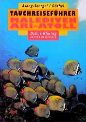 ISBN 9783895940521: Tauchreiseführer Malediven - Ari Atoll