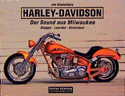 ISBN 9783895951374: Harley-Davidson: Der Sound aus Milwaukee