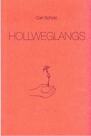 ISBN 9783895984976: Hollweglangs - Gedichten u. Texten