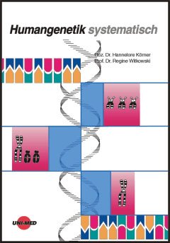 ISBN 9783895991257: Humangenetik systematisch