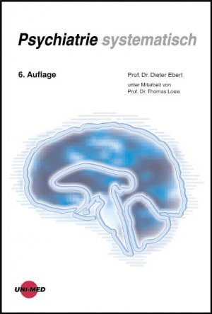 ISBN 9783895991660: Psychiatrie systematisch