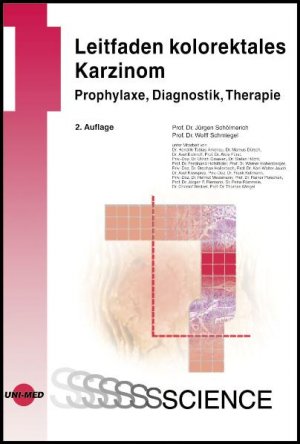 ISBN 9783895998263: Leitfaden kolorektales Karzinom - Prophylaxe, Diagnostik, Therapie