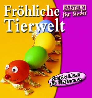 ISBN 9783896007483: Fröhliche Tierwelt