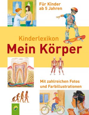 ISBN 9783896009401: Kinderlexikon Mein Körper