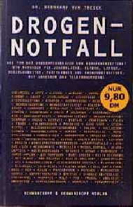 ISBN 9783896021632: Der Drogennotfall - Was tun bei Drogenmissbrauch und Drogenvergiftung?