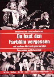 ISBN 9783896023179: Du hast den Farbfilm vergessen – Und andere Ostrockgeschichten