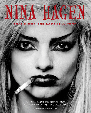 ISBN 9783896024138: Nina Hagen - That's why the Lady is a Punk | Von Nina Hagen handsignierte Sonderausgabe