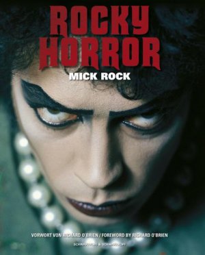 ISBN 9783896026668: Rocky Horror - Das Buch zum Kultfilm