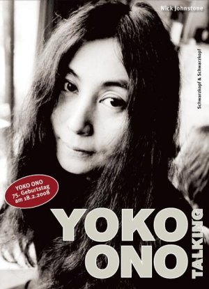 gebrauchtes Buch – Nick Johnstone – Yoko Ono talking