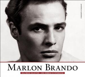 ISBN 9783896028846: Marlon Brando - Hollywood Collection. Eine Hommage in Fotografien.