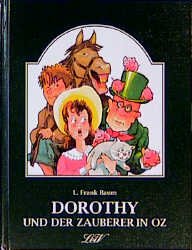 ISBN 9783896030351: Dorothy und der Zauberer in Oz