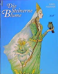 ISBN 9783896030597: Die Steinerne Blume. Ein russisches Märchen